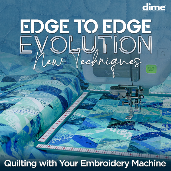 Edge to Edge Evolution – Inspired By Dime