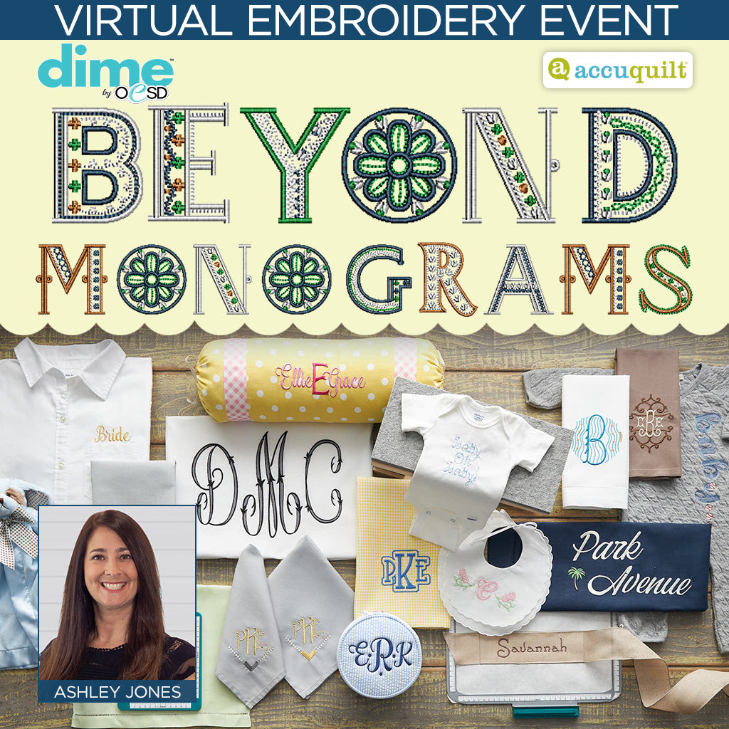 Beyond Monograms Virtual Embroidery Event