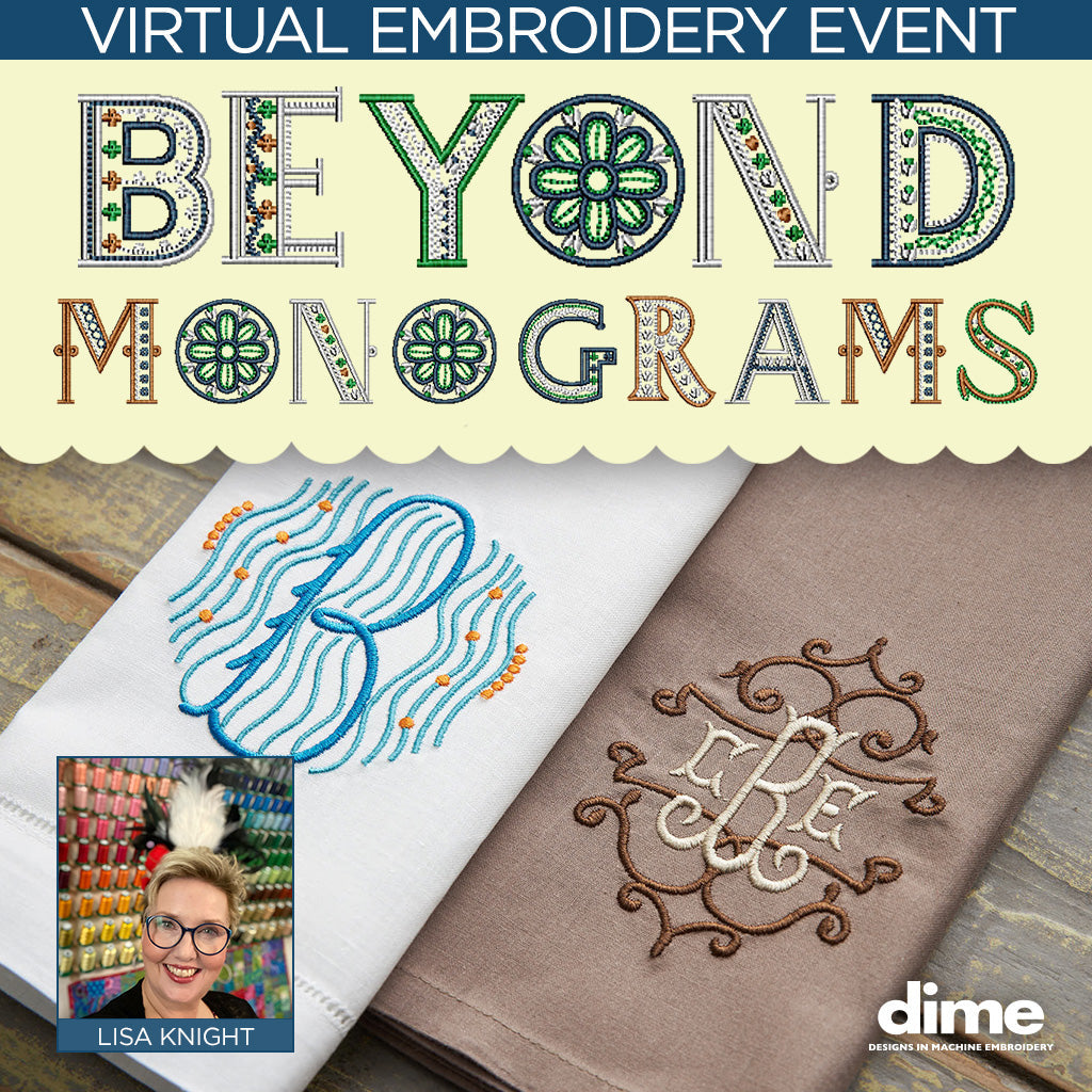 Beyond Monograms Virtual Embroidery Event