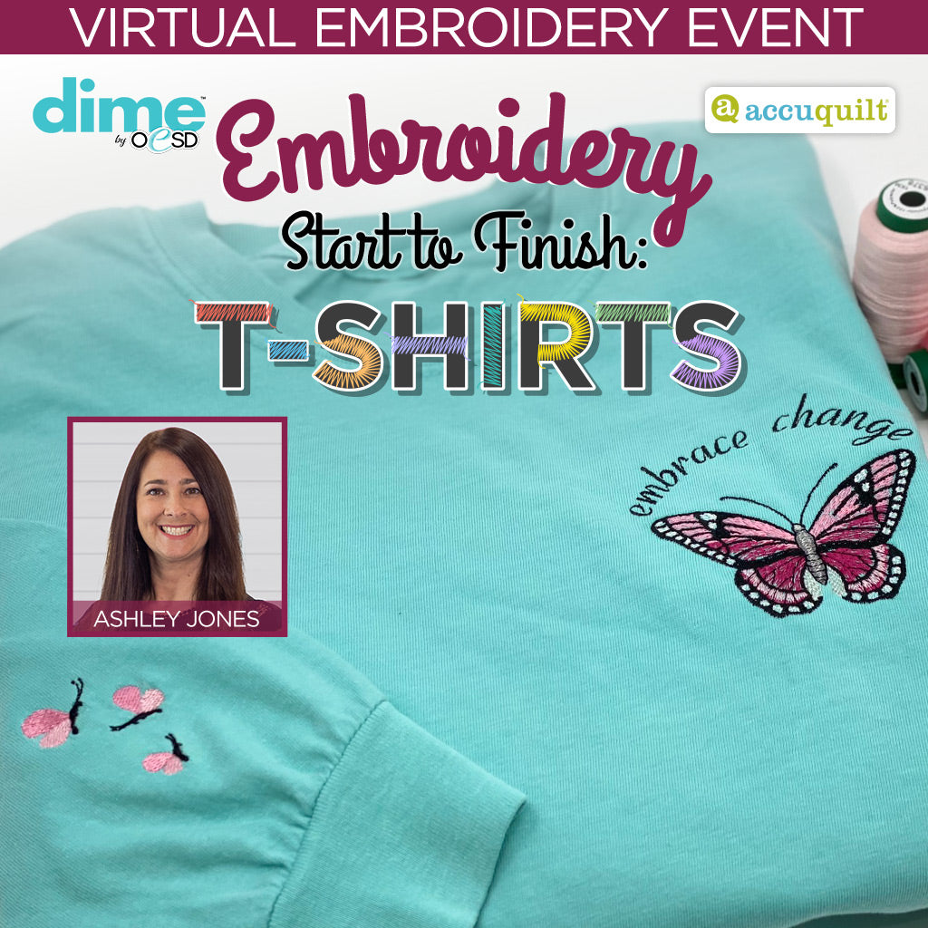 Embroidery Start to Finish Virtual Embroidery Event