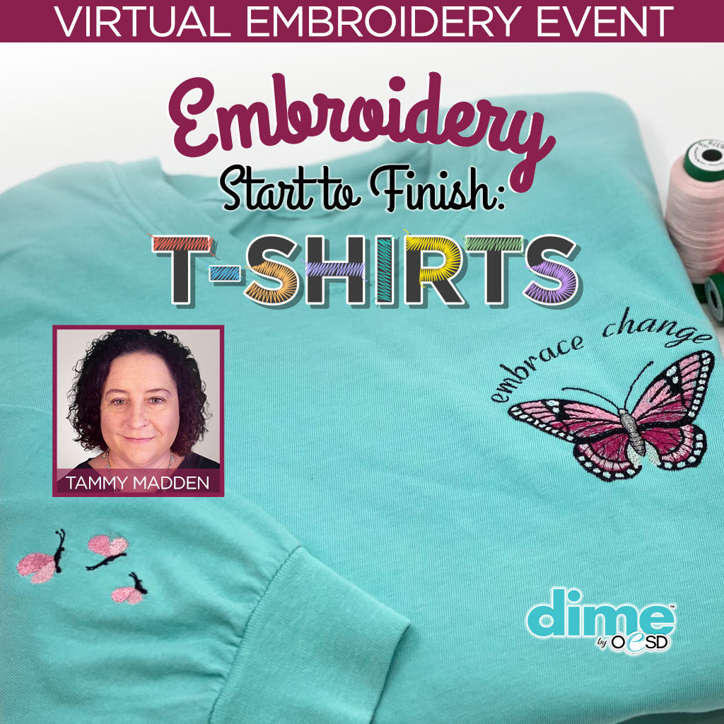 Embroidery Start to Finish Virtual Embroidery Event