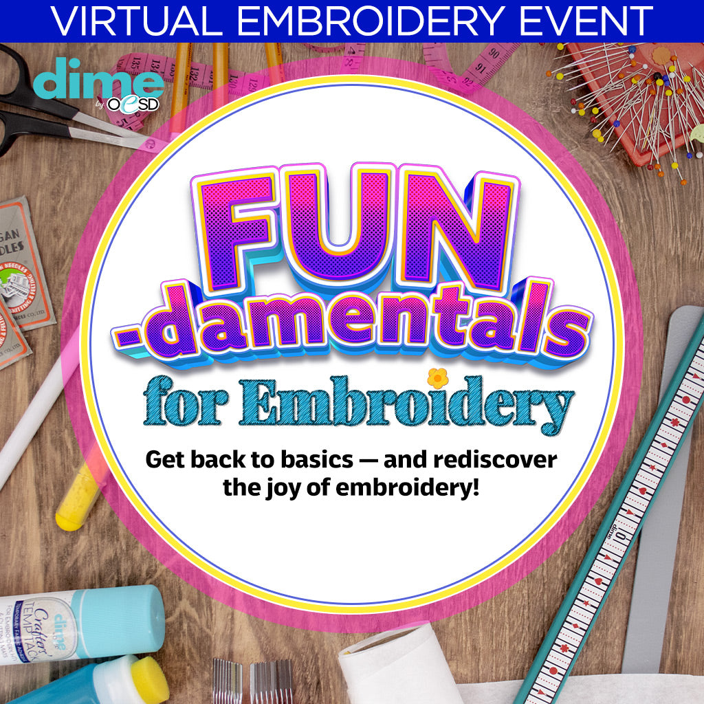 FUN-damentals for Embroidery Virtual Embroidery Event