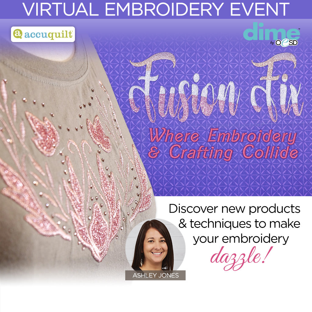 Fusion Fix Virtual Embroidery Event