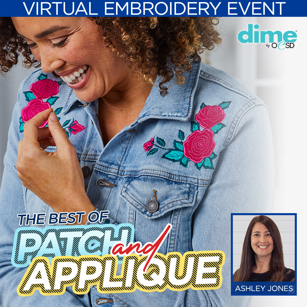 The Best of Patch and Applique Virtual Embroidery Event
