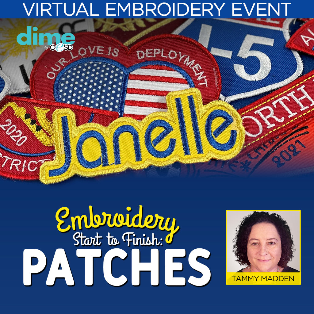 Embroidery Start to Finish - Patches Virtual Embroidery Event