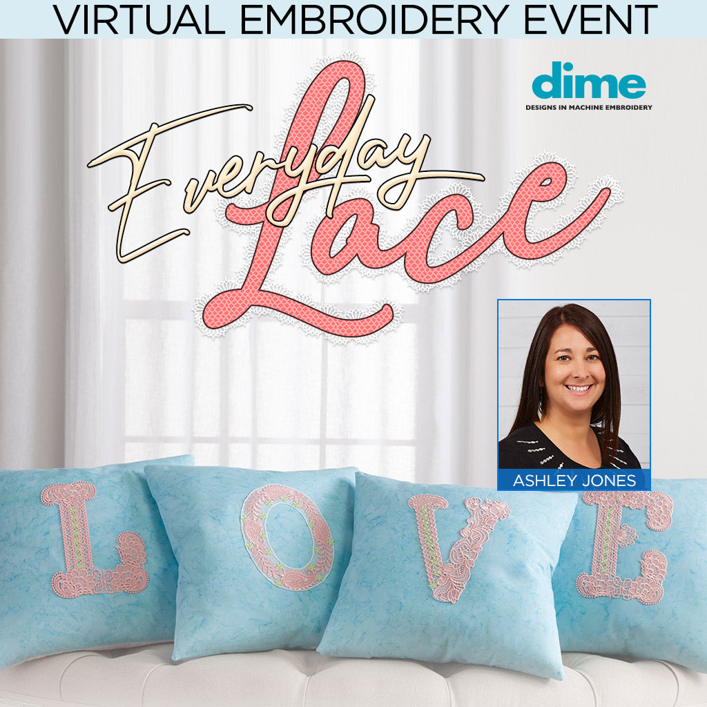 Everyday Lace Virtual Embroidery Event